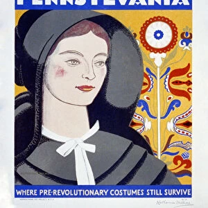 Visit Pennsylvania Where pre-revolutionary costumes still survive ca. 1936-1940