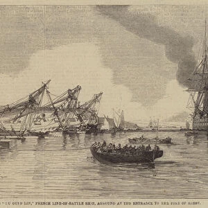 The "Du Guesclin, "French Line-of-Battle Ship, aground at the Entrance to the Port of Brest (engraving)