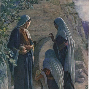 The Women at the Sepulchre, illustration from Women of the Bible
