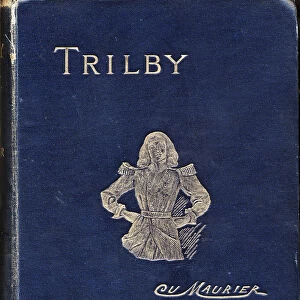 Front cover of Trilby by George Du Maurier, 1894. Artist: George Du Maurier